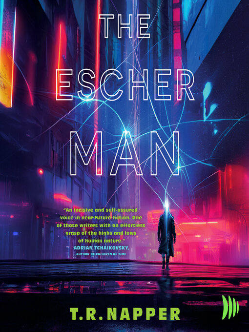 Title details for The Escher Man by T. R. Napper - Wait list